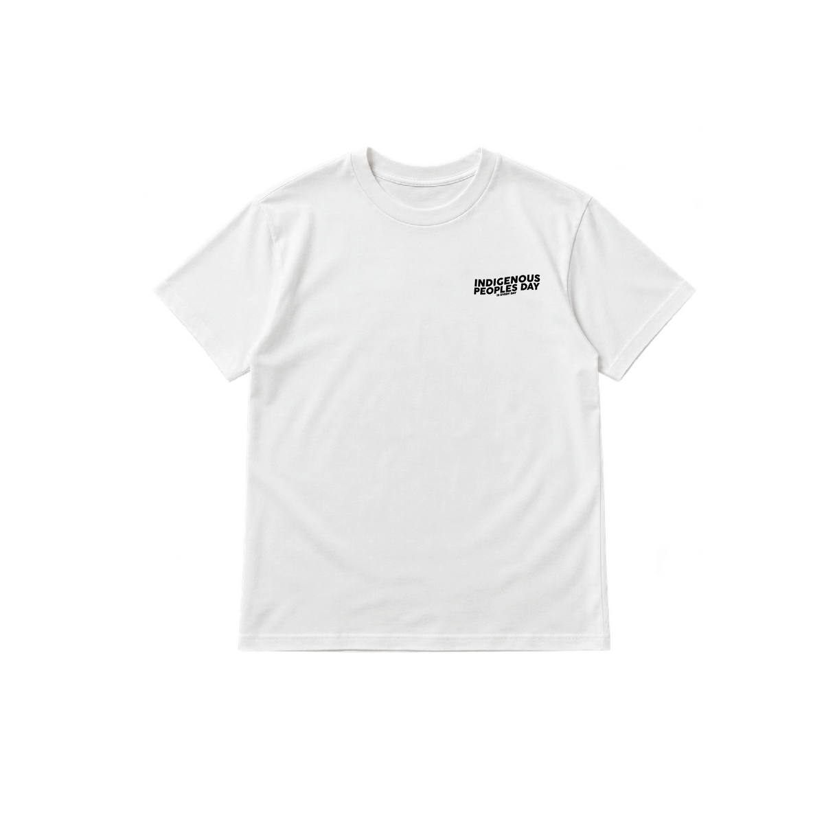 Indigenous Peoples Day is Every Day Tee
