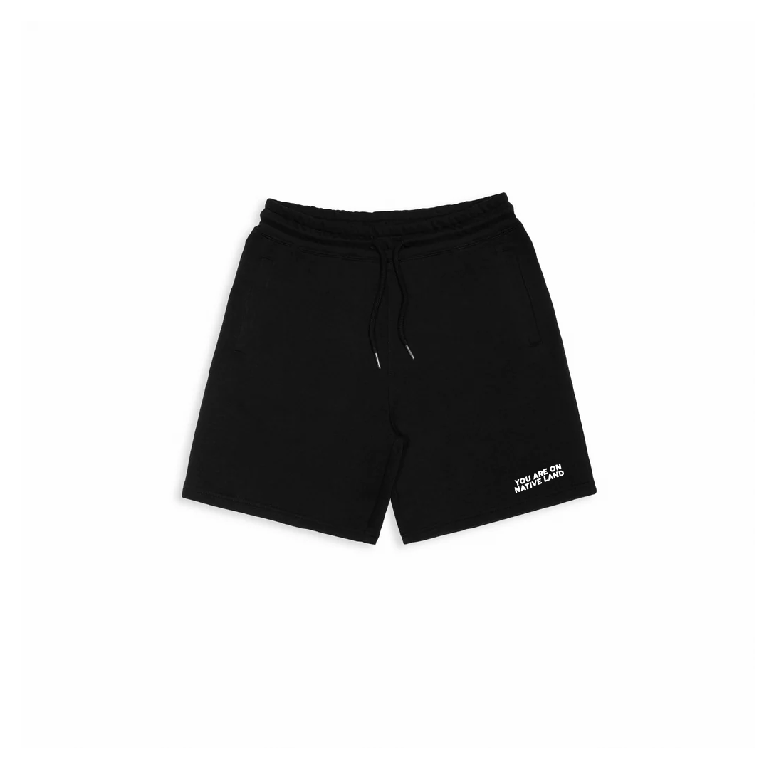 'YOU ARE ON NATIVE LAND' ORGANIC COTTON SWEATSHORTS