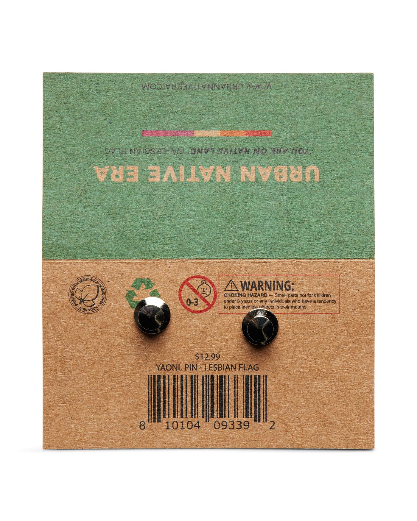 'YOU ARE ON NATIVE LAND' PRIDE PIN - LESBIAN FLAG