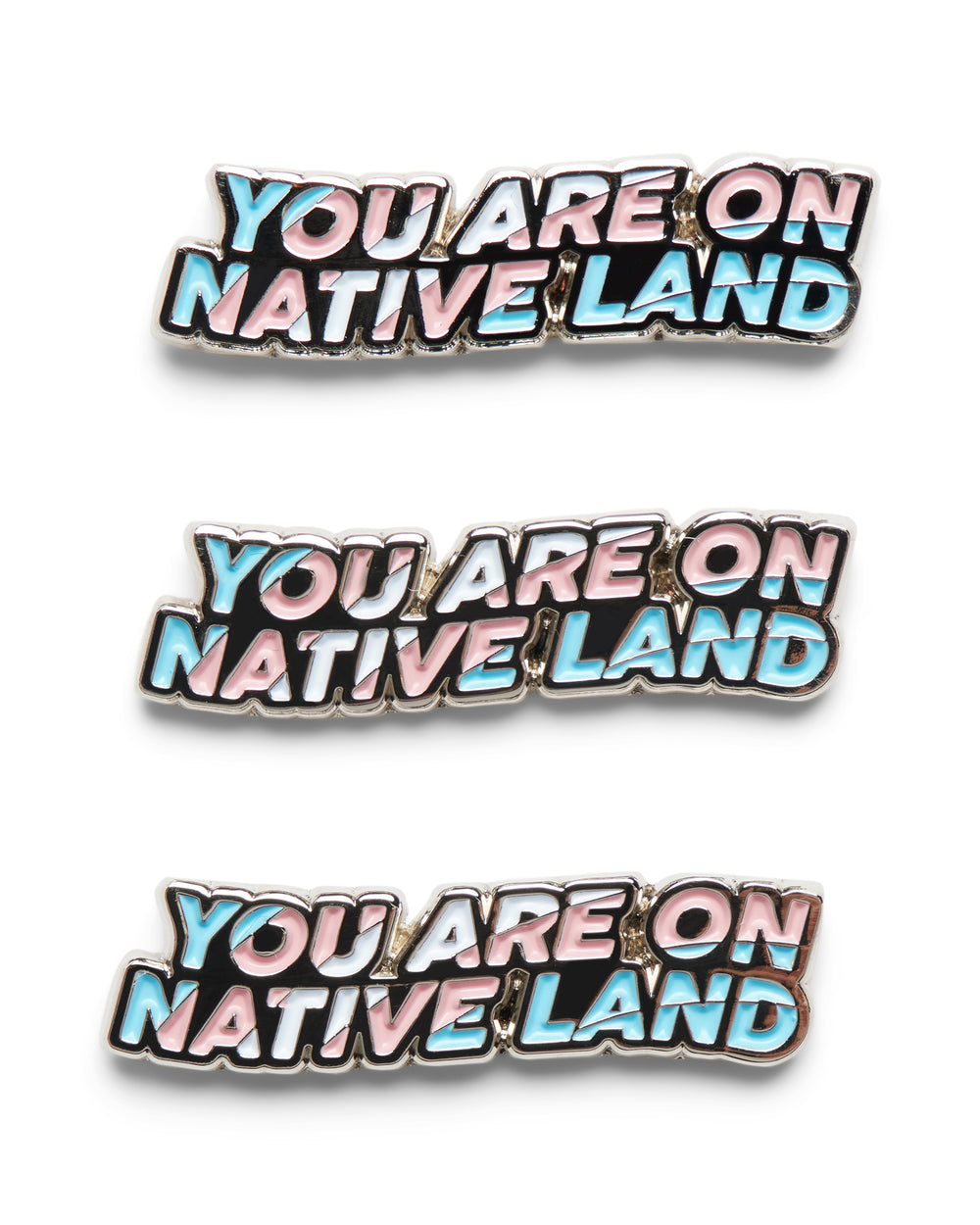 'YOU ARE ON NATIVE LAND' PRIDE PIN - TRANSGENDER FLAG